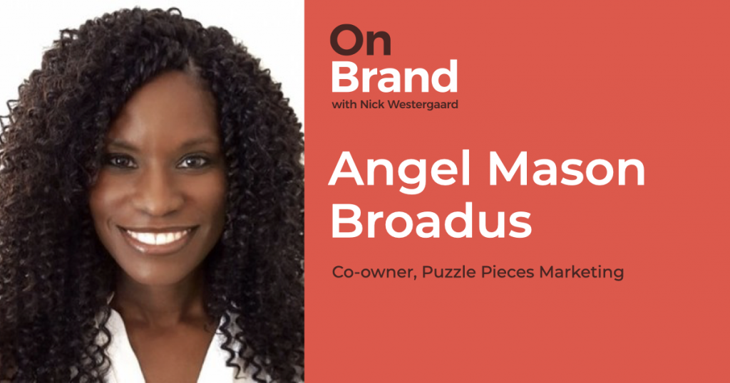Angel Mason Broadus On Brand
